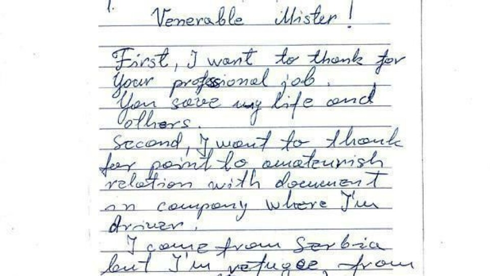 Slik starter brevet, med tittelen «Letter of good intention». Sjåføren skrev det mens han satt fire døgn i pinsen på Jessheim trafikkstasjon i en bulgarsk trekkbil.