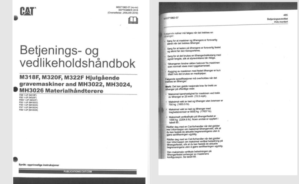 EKSEMPEL: Betjenings- og vedlikeholdshåndbok for tre Cat hjulgravere og tre Cat materialhåndterere som viser tekniske ytelser (forside og aktuell side). Denne skal være med i maskinen.