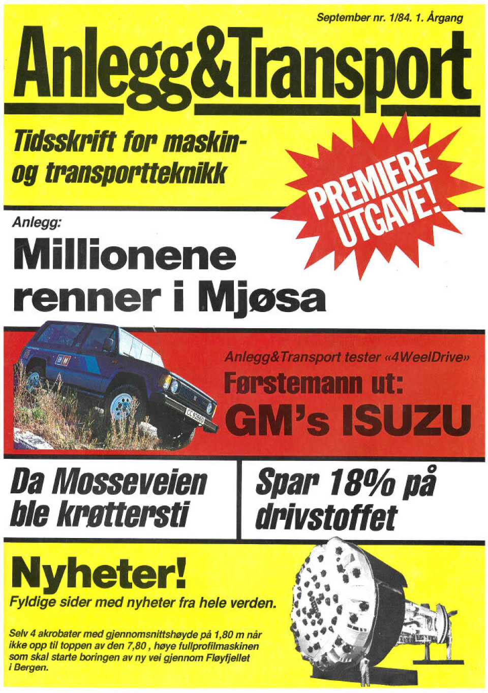 1984: Slik så forsiden ut i den aller første utgaven av Anlegg&Transport.